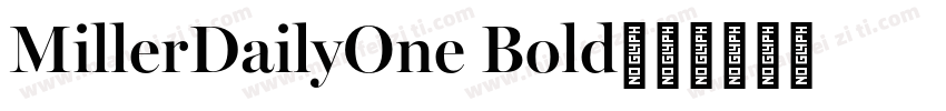 MillerDailyOne Bold字体转换